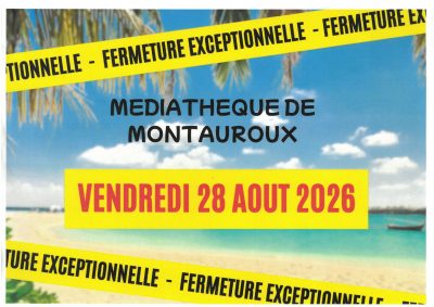Fermeture exceptionnelle médiathèque